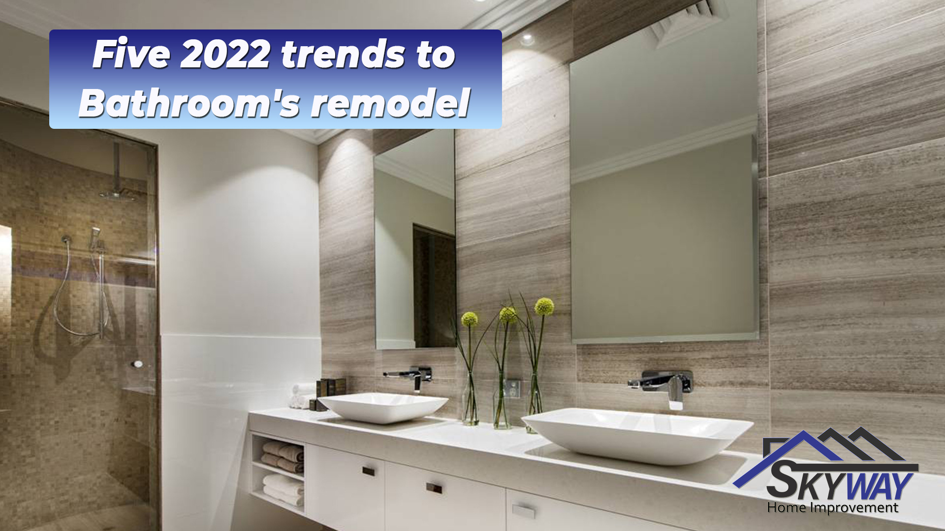 Five 2022 trends to Bathroom's remodel
